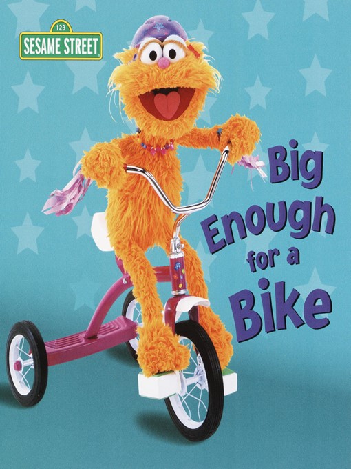 Title details for Big Enough for a Bike by Kara McMahon - Available